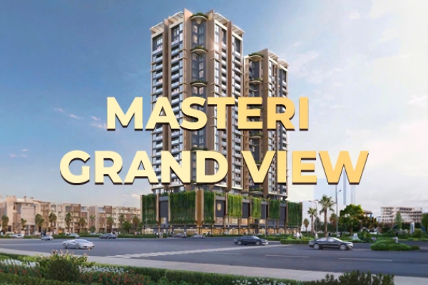 MASTERI GRAND VIEW- GLOBAL CITY