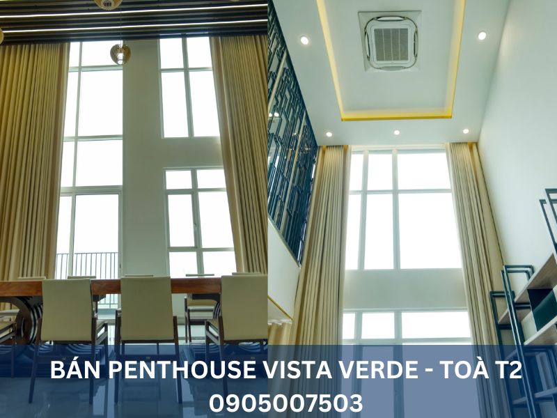 BÁN PENTHOUSE VISTA VERDE QUẬN 2