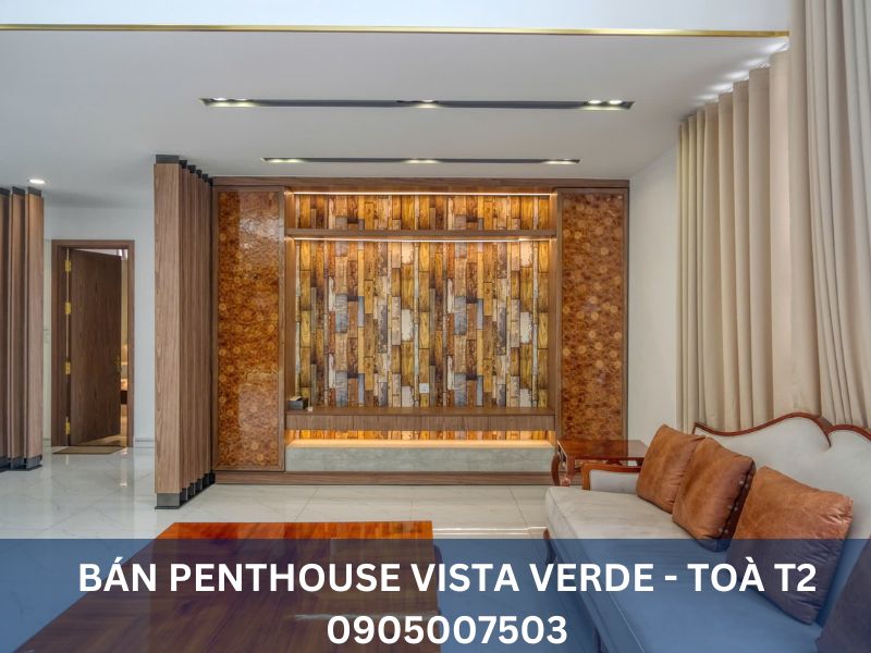 BÁN PENTHOUSE VISTA VERDE QUẬN 2
