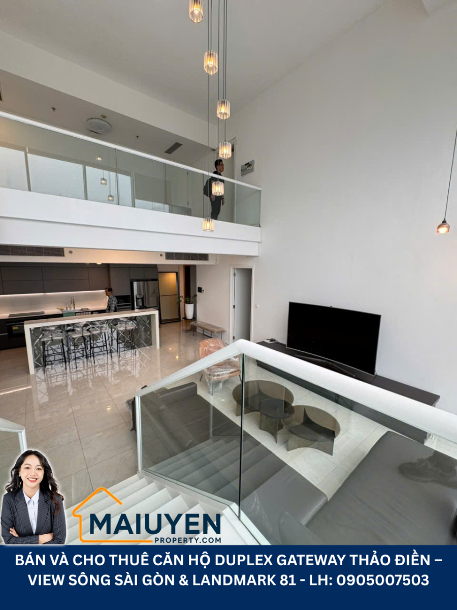 BÁN VÀ CHO THUÊ CĂN HỘ DUPLEX GATEWAY THẢO ĐIỀN – VIEW SÔNG SÀI GÒN & LANDMARK 81