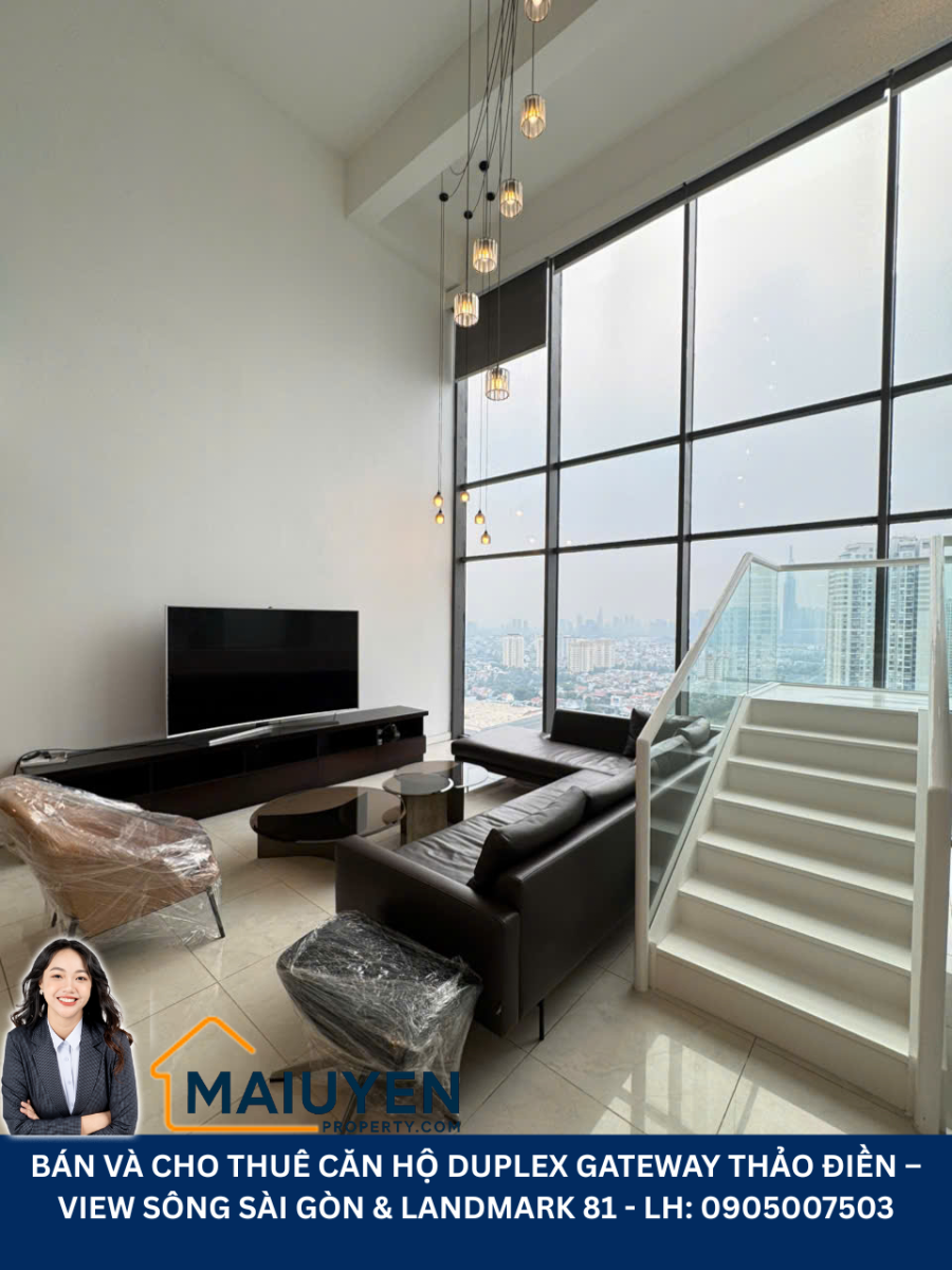 BÁN VÀ CHO THUÊ CĂN HỘ DUPLEX GATEWAY THẢO ĐIỀN – VIEW SÔNG SÀI GÒN & LANDMARK 81