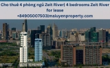 Cho thuê 4 phòng ngủ Zeit River Thủ Thiêm- giá thuê hấp dẫn còn thương lượng cho khách thiện chí.