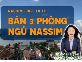 Cơ Hội Sở Hữu Căn Hộ 3 phong ngủ Sang Trọng Tại Nassim Thảo Điền - Chỉ Với 18 Tỷ Đồng