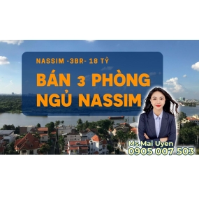  Opportunity to Own a Luxurious 3-Bedroom Apartment at Nassim Thao Dien - Only 18 Billion VND