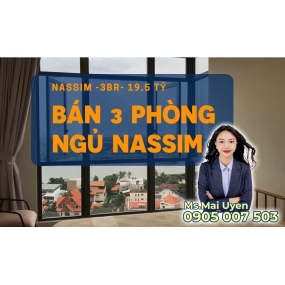 SELLING 3BR NASSIM THAO DIEN- 19.5B- 3 BR