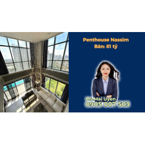 Selling penthouse Nassim Thao Dien- Vietnamese quota- 81B