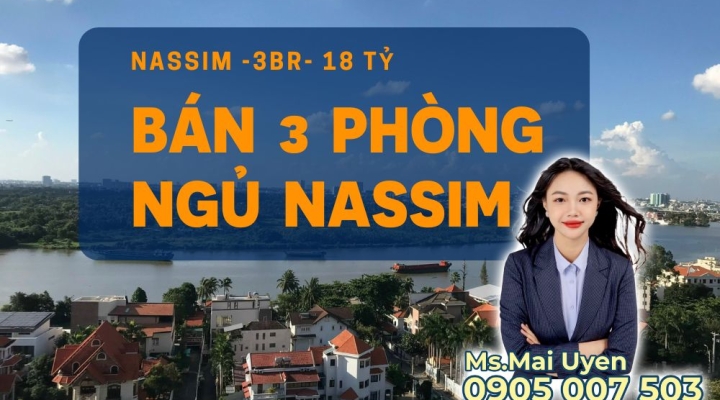  Opportunity to Own a Luxurious 3-Bedroom Apartment at Nassim Thao Dien - Only 18 Billion VND