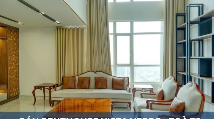 BÁN PENTHOUSE VISTA VERDE QUẬN 2 – 3PN, 270 M², VIEW SÔNG & THÀNH PHỐ, NỘI THẤT CAO CẤP