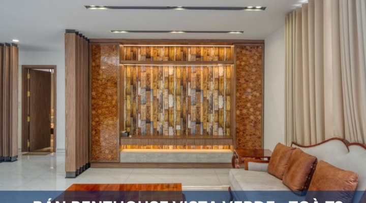 BÁN PENTHOUSE VISTA VERDE QUẬN 2 – 3PN, 270 M², VIEW SÔNG & THÀNH PHỐ, NỘI THẤT CAO CẤP