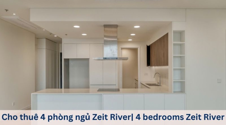 Cho thuê 4 phòng ngủ Zeit River Thủ Thiêm- giá thuê hấp dẫn còn thương lượng cho khách thiện chí.
