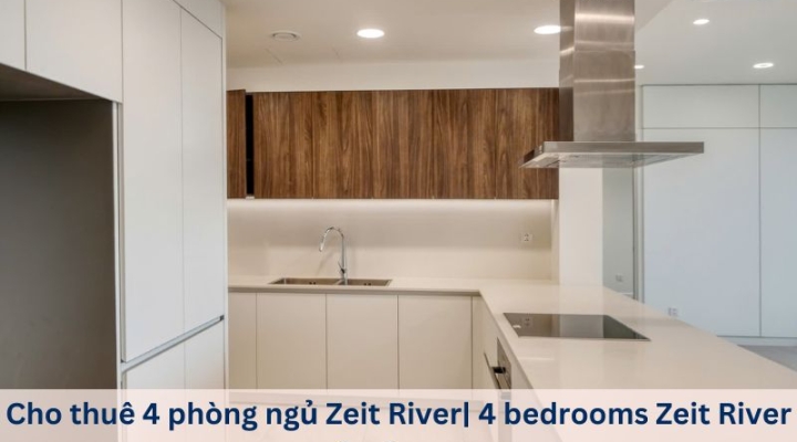 Cho thuê 4 phòng ngủ Zeit River Thủ Thiêm- giá thuê hấp dẫn còn thương lượng cho khách thiện chí.