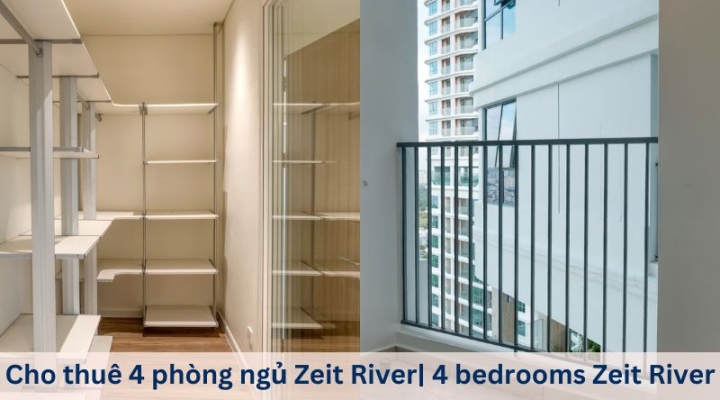 Cho thuê 4 phòng ngủ Zeit River Thủ Thiêm- giá thuê hấp dẫn còn thương lượng cho khách thiện chí.