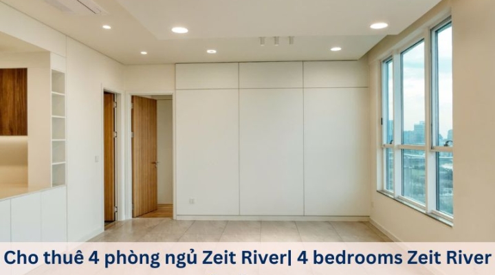 Cho thuê 4 phòng ngủ Zeit River Thủ Thiêm- giá thuê hấp dẫn còn thương lượng cho khách thiện chí.