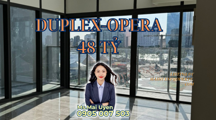 Bán Căn hộ Duplex Opera Residence- Giá bán 48 tỷ - LH: 0905007503
