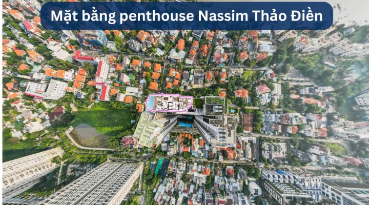 Exclusive Penthouse for Sale at Nassim Thảo Điền (Foreigner Quota)- 230 Billion +84905007503 Libby -Eng 