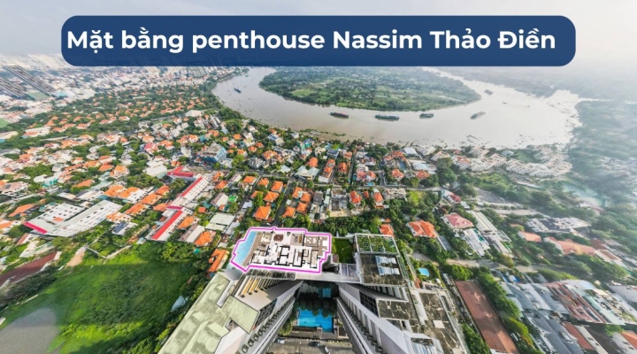 Exclusive Penthouse for Sale at Nassim Thảo Điền (Foreigner Quota)- 230 Billion +84905007503 Libby -Eng 